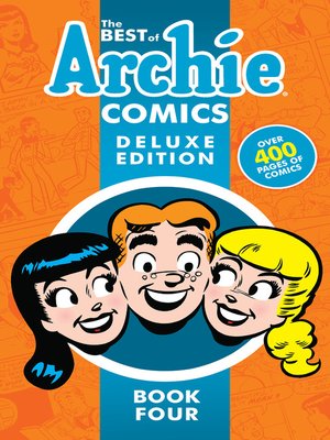 cover image of The Best of Archie Comics Book 4 Deluxe Edition